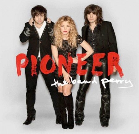Band Perry: Pioneer CD Cover (Foto: Republic Nashville)