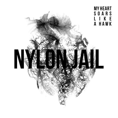 Nylon Jail: My Heart Soars Like a Hawk (Indies Scope, 2013)