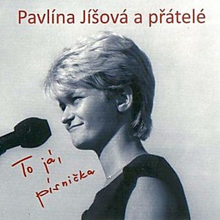 Pavlína Jíšová - To já, písnička