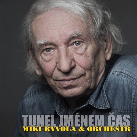 Miki Ryvola – Tunel jménem čas