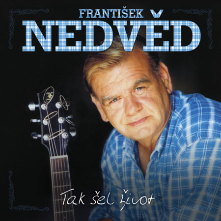 František Nedvěd: tak šel život (Foto: Universal Music)